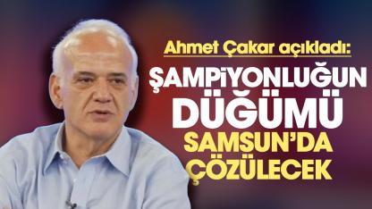 Ahmet Çakar açıkladı: Galatasaray için en zor maç Samsunspor deplasmanı