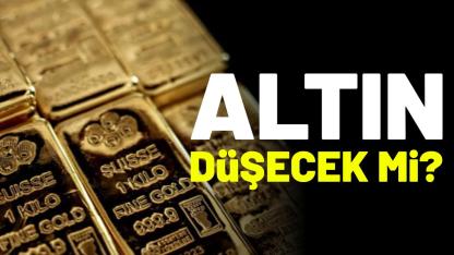 Altın düşecek mi?