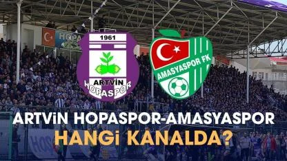 Artvin Hopaspor Amasyaspor hangi kanalda izlenir?
