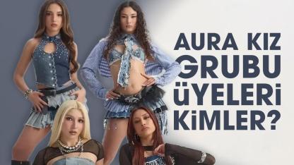 Aura kız grubu üyeleri kimler?