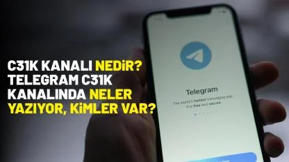 C31K kanalı nedir? Telegram C31K kanalında neler yazıyor, kimler var?