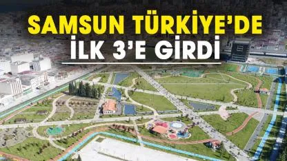 Çevre denetimlerinde Samsun Türkiye’de ilk 3’e girdi
