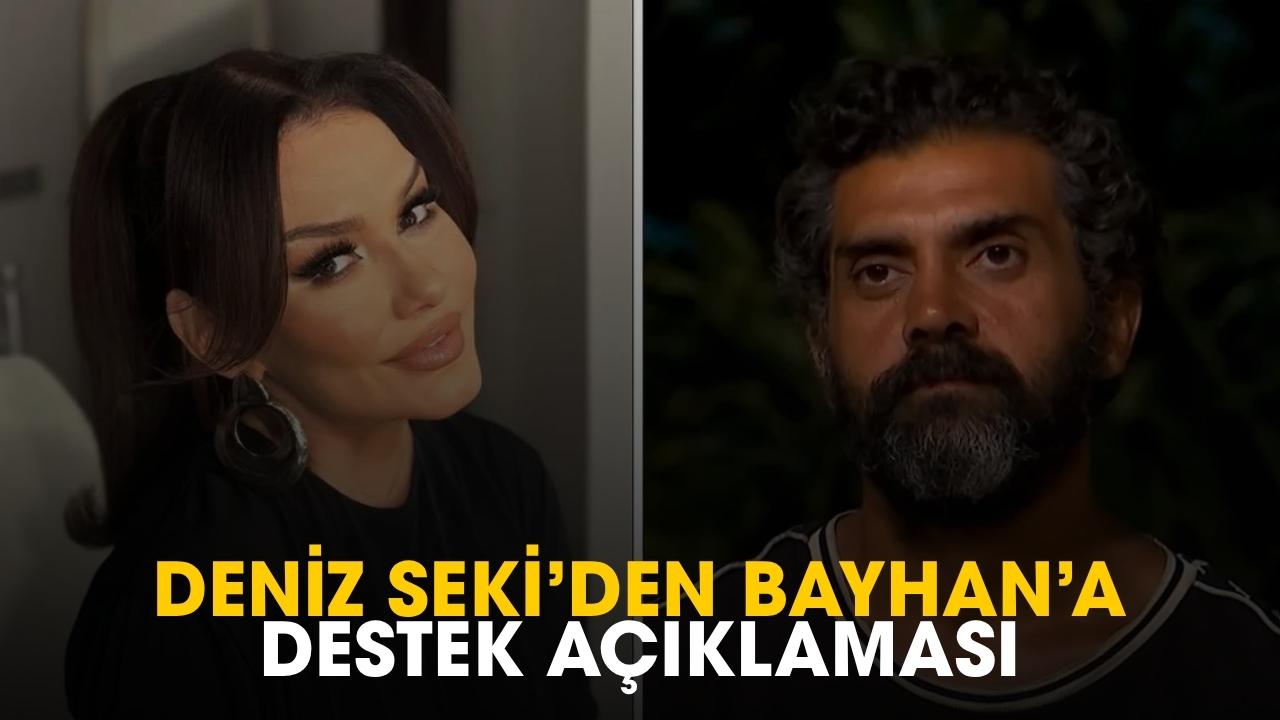 Deniz Seki'den Bayhan'a destek açıklaması