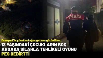 Esenyurt'ta yürekleri ağza getiren görüntüler: 13 yaşındaki çocukların boş arsada silahla tehlikeli oyunu pes dedirtti
