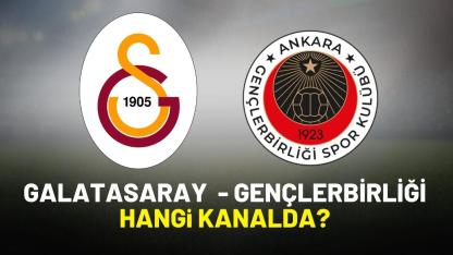 Galatasaray Gençlerbirliği hangi kanalda?