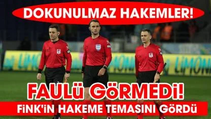 Hakem katliamı! Faulle golü verdi Fink'i kırmızı kartla attı