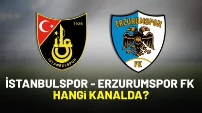 İstanbulspor Erzurumspor FK hangi kanaldan izlenir?