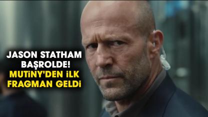 Jason Statham  başrolde! Mutiny'den ilk fragman geldi