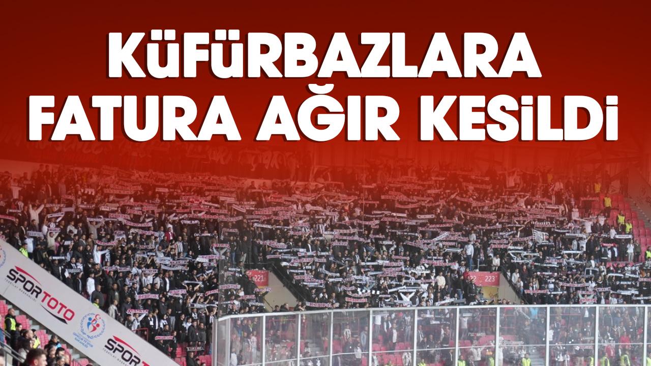 KÜFÜRBAZLARA FATURA AĞIR KESİLDİ