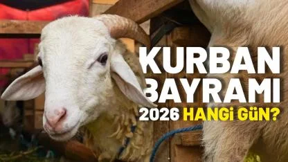 Kurban Bayramı 2026 hangi gün?