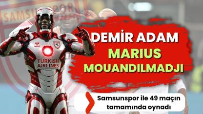 Marius Mouandilmadji Samsunspor ile 49 maçın tamamında oynadı