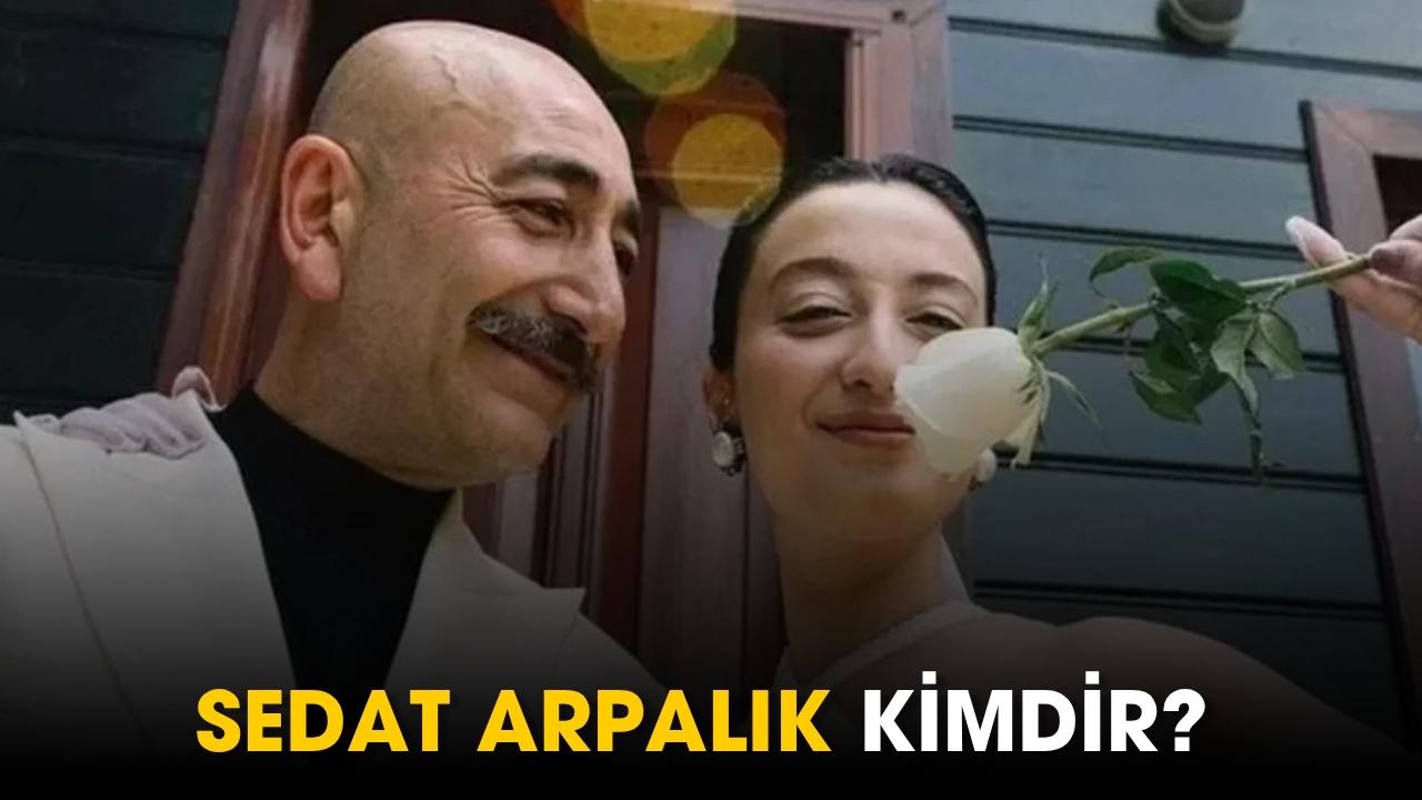 Melike Şahin'in eşi Sedat Arpalık kimdir? Sedat Arpalık kaç yaşında?
