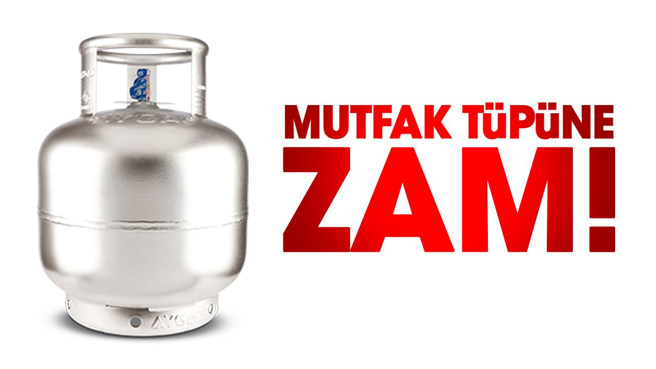 Ocakta tüp patladı! Mutfak tüpüne yılın 3. zammı geldi