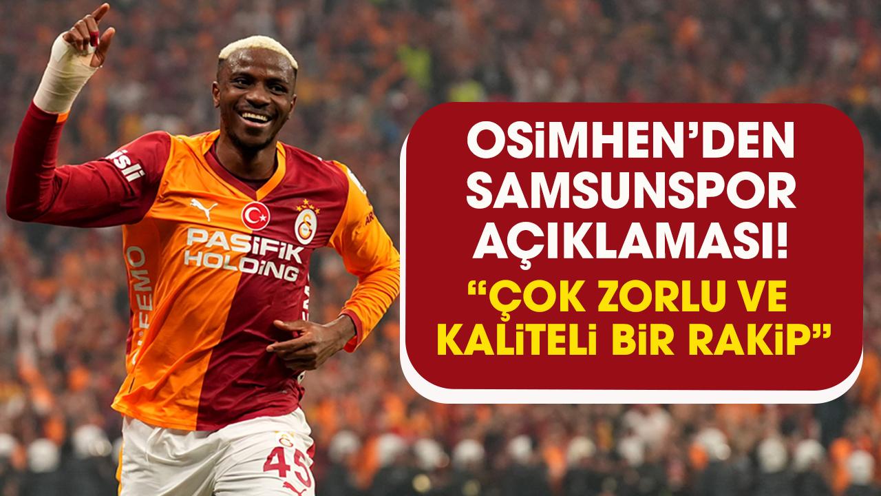 Osimhen'den Samsunspor açıklaması! Samsunspor çok kaliteli bir rakip - gazetegercek.com.tr