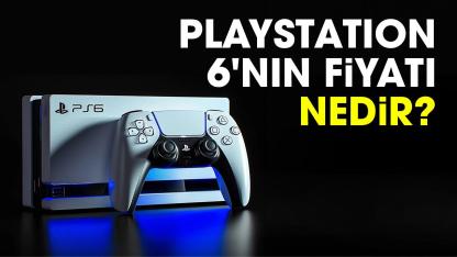 Playstation 6'nın fiyatı