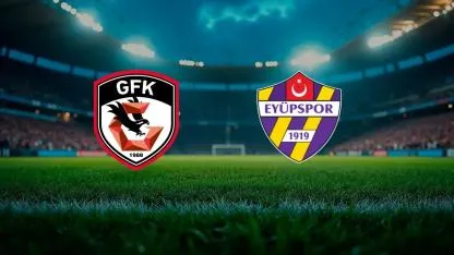 Eyüpspor Gaziantep FK hangi kanalda, nereden izlenir?