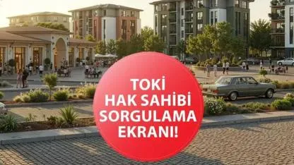 TOKİ sonuçları İstanbul: TOKİ başvuru sorgulama