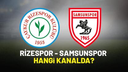 Rizespor Samsunspor hangi kanalda?