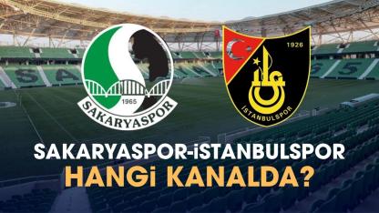 Sakaryaspor İstanbulspor hangi kanalda izlenir?