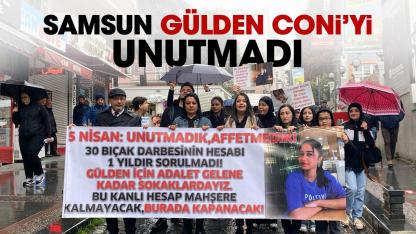 Samsun 'Gülden Coni İçin Adalet' dedi