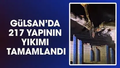 Samsun Gülsan'da 217 yapı yıkıldı