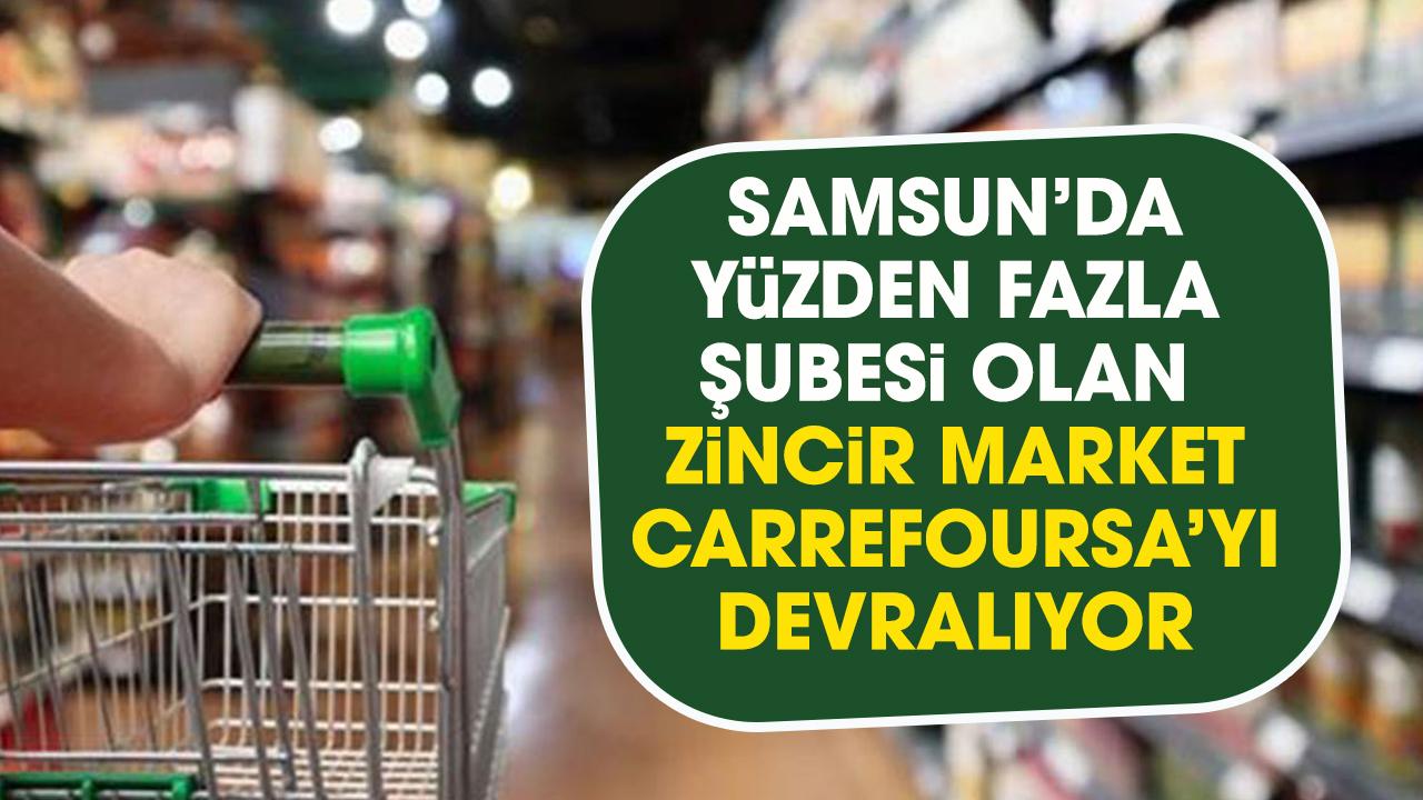 Samsun'da 100'den fazla şubesi bulunan zincir market Carrefoursa’yı devralıyor