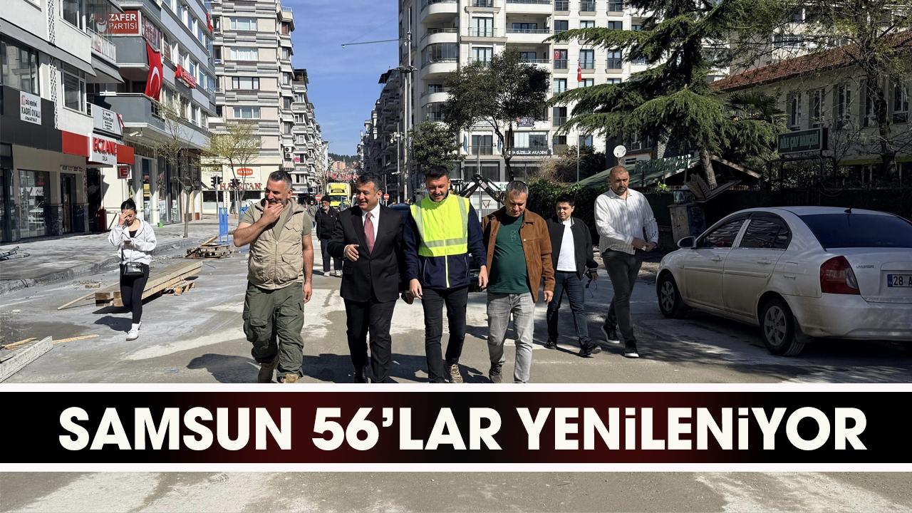 Samsun'da 56'lar yenileniyor