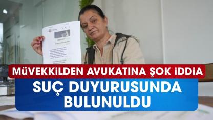 Samsun'da avukatı tarafından dolandırıldığını iddia eden kadın suç duyurusunda bulundu
