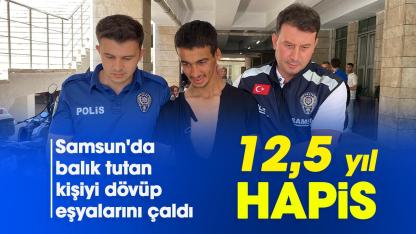 Samsun'da balık tutan kişiyi dövüp eşyalarını çaldı