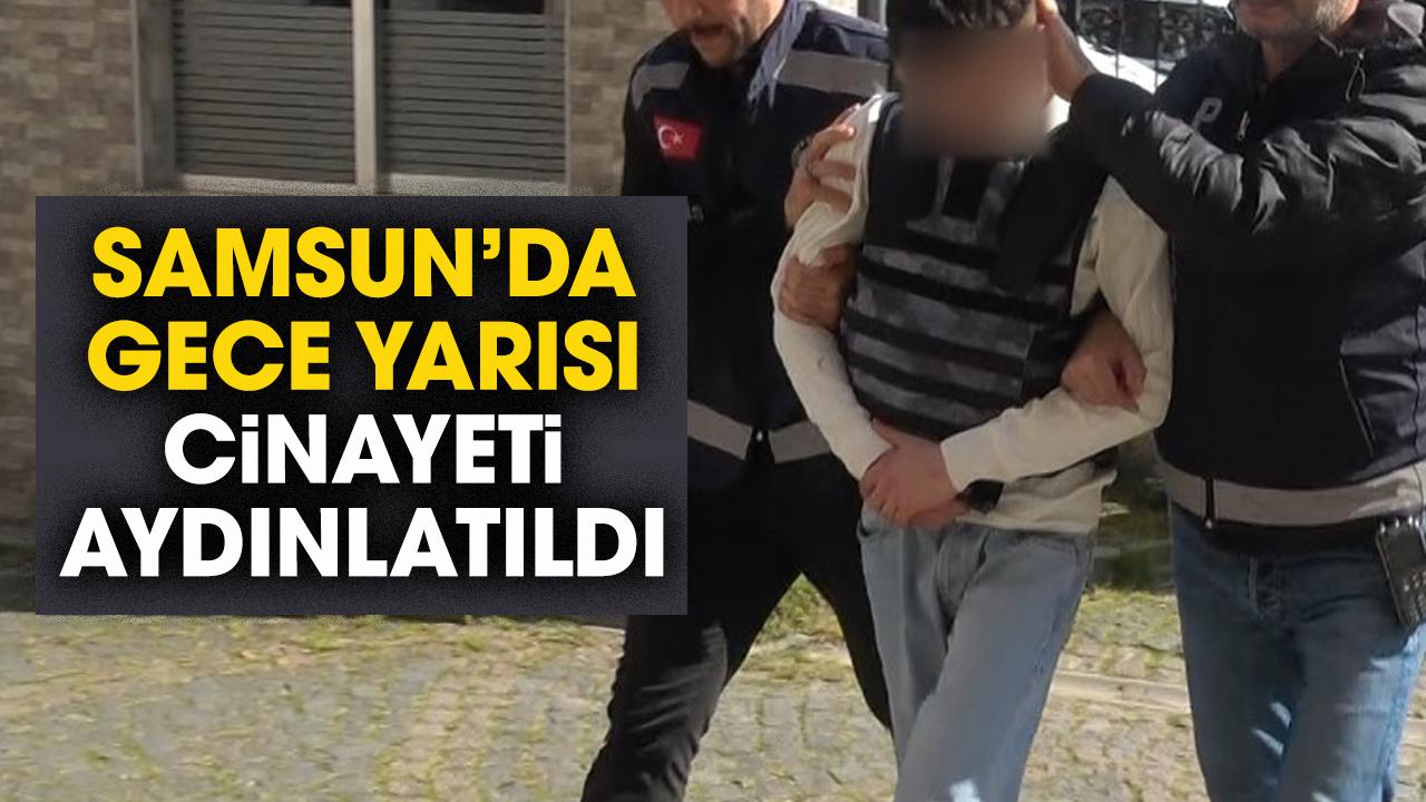 Samsun'da cinayet! Yeni gelişme