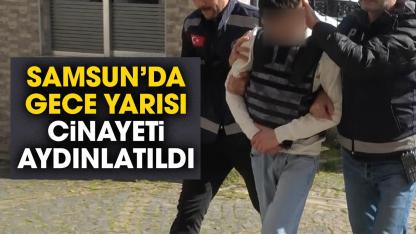 Samsun'da cinayet! Yeni gelişme