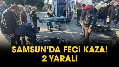 Samsun'da motosiklet elektrikli scooter ile çarpıştı! 2 yaralı