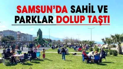 Samsun’da yazı aratmayan hava: Sahiller doldu taştı