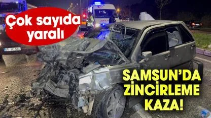 Samsun’da zincirleme kaza! 3 araç çarpıştı, 6 yaralı