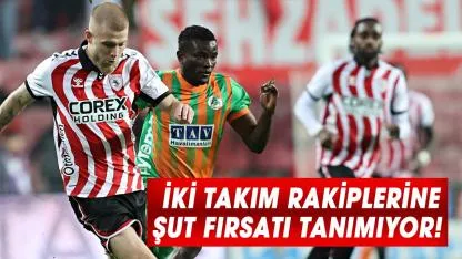 Samsunspor ve Alanyaspor rakiplerine en az şut fırsatı veren takımlar arasında