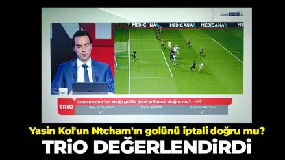 Samsunspor’da Ntcham'ın iptal edilen golüne TRİO değerlendirdi