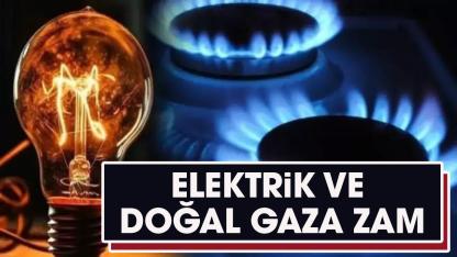 Son dakika! Elektrik ve doğal gaza yüzde 25 zam yapıldı!