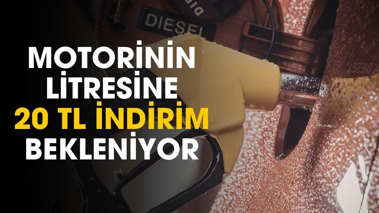 SON DAKİKA: Motorine litrede 20 TL civarı indirim bekleniyor