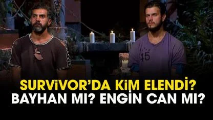 Survivor kim elendi? Adaya kim veda etti?