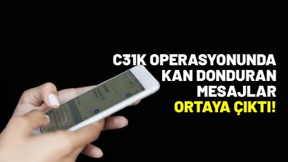 Telegram'daki 100 bin kişilik C31K operasyonunda kan donduran mesajlar ortaya çıktı!