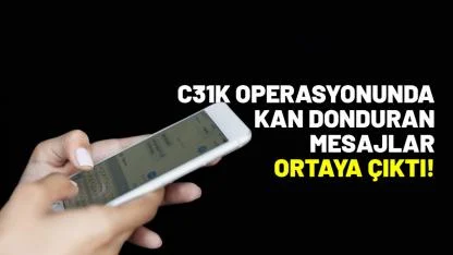 Telegram'daki 100 bin kişilik C31K operasyonunda kan donduran mesajlar ortaya çıktı!
