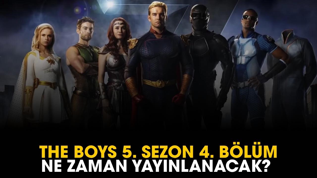 The Boys 5. sezon 4. bölüm ne zaman yayınlanacak?