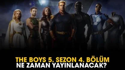 The Boys 5. sezon 4. bölüm ne zaman yayınlanacak?