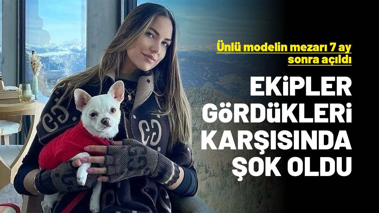 Ünlü modelin mezarı 7 ay sonra açıldı, ekipler gördükleri karşısında şoke oldu