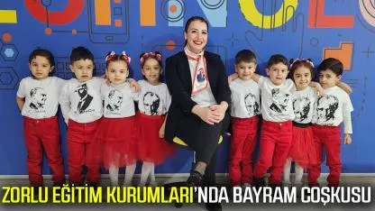 Zorlu Eğitim Kurumları’nda bayram coşkusu
