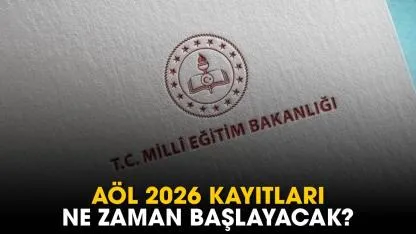 AÖL 2026 kayıtları ne zaman başlayacak?