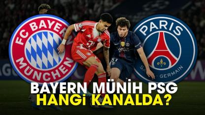 Bayern Münih Psg maçı hangi kanalda?