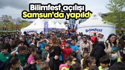 BİLİMFEST Samsun'da açıldı