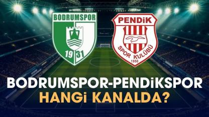 Bodrumspor Pendikspor hangi kanalda?