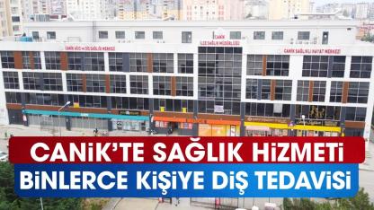 Canik'te vatandaşlara yerinde hizmet: 16 bin kişiye diş tedavisi